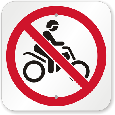 no motorcycles