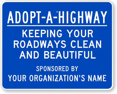 https://www.roadtrafficsigns.com/img/lg/K/Custom-Adopt-A-Highway-Sign-K-3326.gif