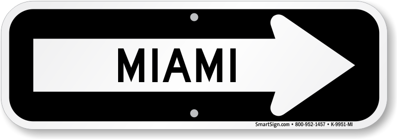 Miami City Direction Sign - USA Traffic Directional Sign, SKU: K