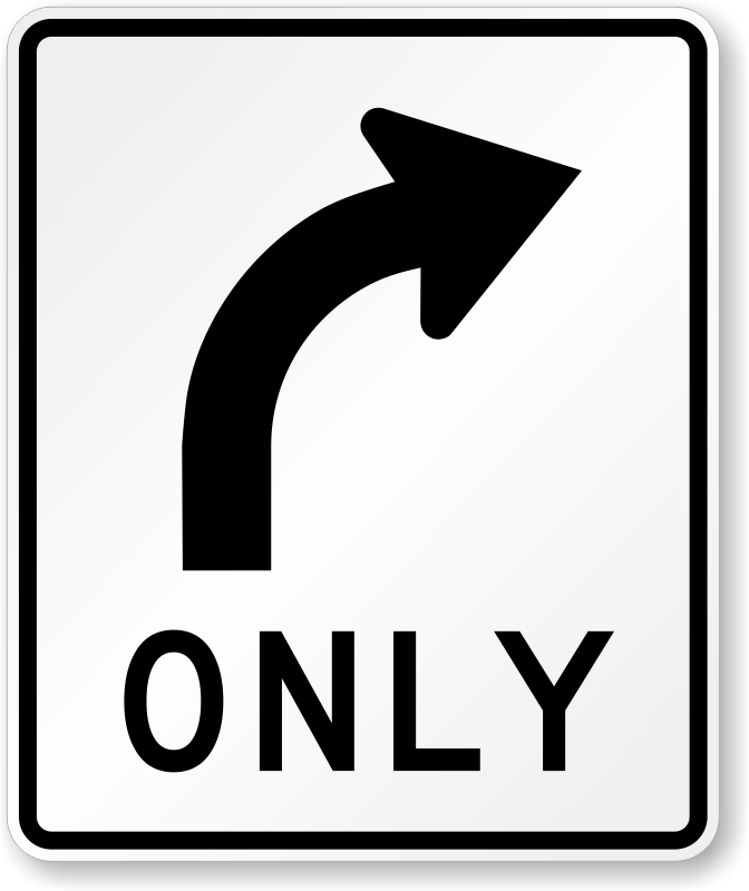 right turn only sign