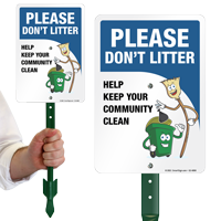 Please Don't Litter, Help Keep Your Community Clean