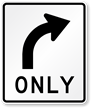 Right Turn Only Sign - R3-5R, SKU: X-R3-5R